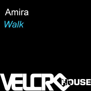 Amira Walk (Klubhead Vocal)