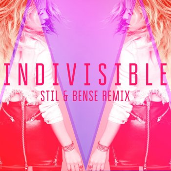 Marie-Mai feat. Still & Bense Indivisible (Stil & Bense Remix) - Radio Edit