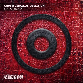 Chus & Ceballos feat. Kintar & Quilla Obsession - Kintar Remix
