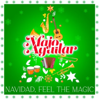 Majo Aguilar Navidad, Feel The Magic