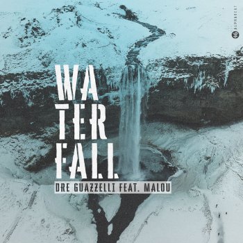 Dre Guazzelli feat. Malou Waterfall