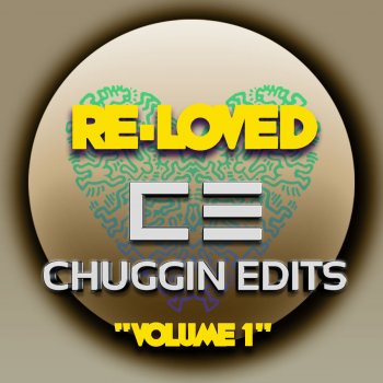 Chuggin Edits Without You
