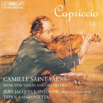 Jean-Jacques Kantorow feat. Tapiola Sinfonietta Violin Concerto No. 1 In a Major, Op. 20: I. Allegro