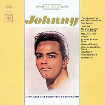 Johnny Mathis I Can't Believe That You're In Love With Me