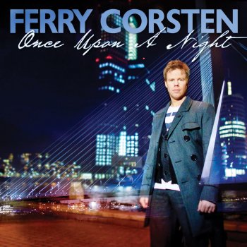 Ferry Corsten Once Upon A Night Continuous Mix 2