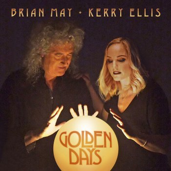 Brian May feat. Kerry Ellis Golden Days