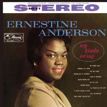 Ernestine Anderson It Don't Mean a Thing (If It Ain't Got That Swing)