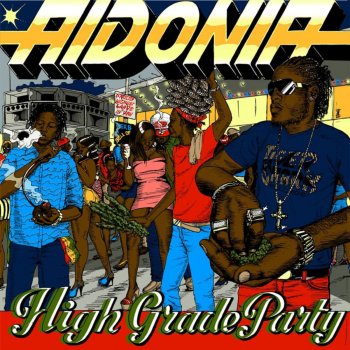 Aidonia feat. Christine Miller High Grade Party Acapella