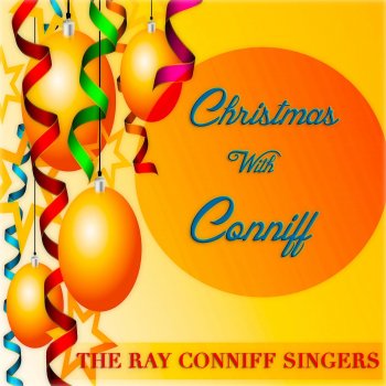 The Ray Conniff Singers Santa Claus Is Coming to Town
