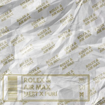 Mert feat. Puri Rolex & Air Max