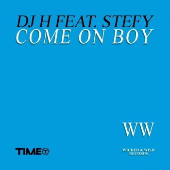 DJ H feat. Stefy Come On Boy (Larry Levan Remix)