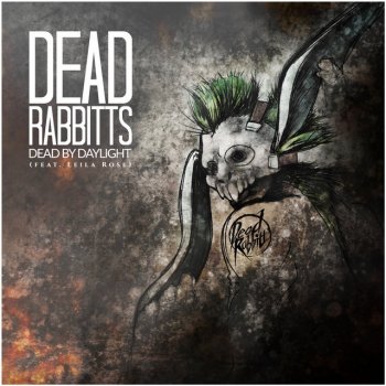 The Dead Rabbitts Break the Static (feat. Damien Wong)