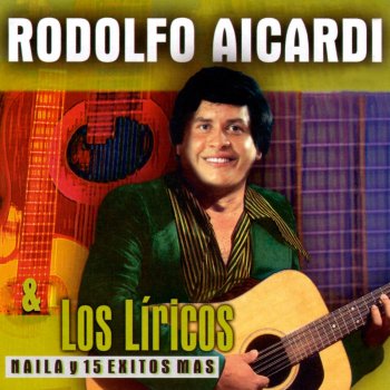 Rodolfo Aicardi feat. Los Liricos Una Cerveza