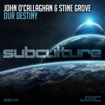 John O'Callaghan feat. Stine Grove Our Destiny