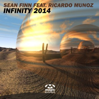 Sean Finn feat. Ricardo Muñoz Infinity 2014 (Vocal Edit)