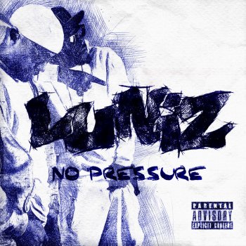 Luniz feat. Hippy Creed No Pressure
