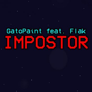 GatoPaint feat. Flak Impostor