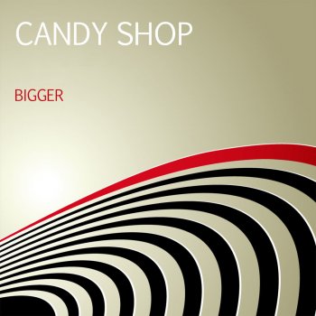 Candy Shop Fou de toi