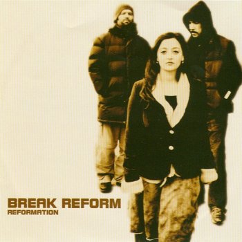 Break Reform It's Love