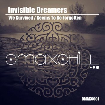 Invisible Dreamers Seems to Be Forgotten