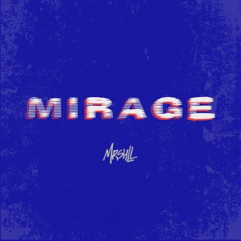 MRSHLL Mirage