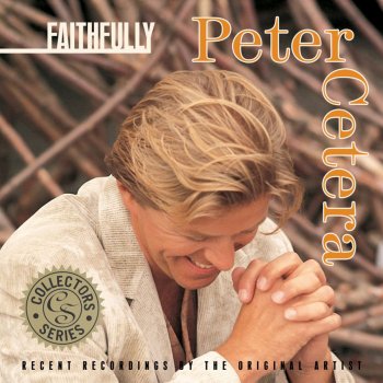 Peter Cetera Apple of Your Daddy's Eye