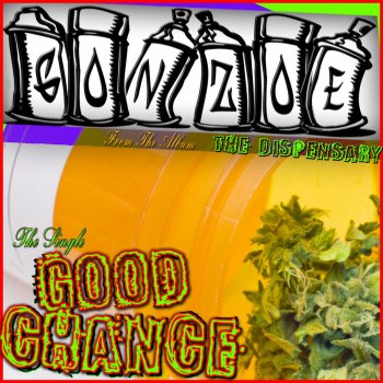 Gonzoe Good Chance (clean) (Radio Version)