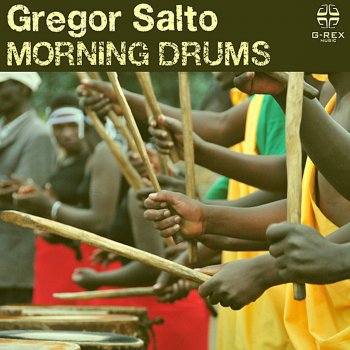 Gregor Salto Morning Drums