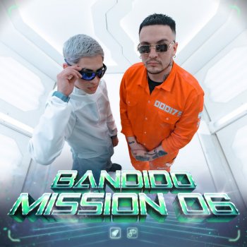 Alan Gomez feat. BANDIDO BANDIDO | Mission 06