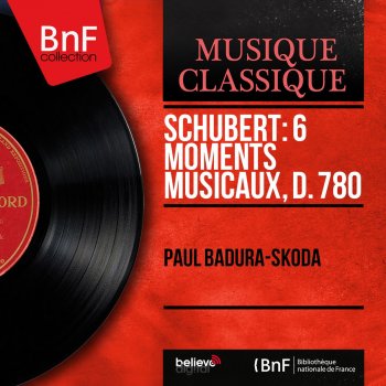 Franz Schubert feat. Paul Badura-Skoda 6 Moments musicaux, Op. 94, D. 780: No. 5 in F Minor, Allegro vivace