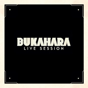 Bukahara Eyes Wide Shut - Live