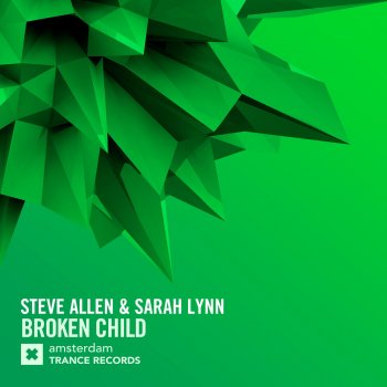 Steve Allen feat. Sarah Lynn Broken Child