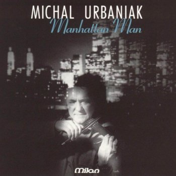 Michał Urbaniak Manhattan Man (Reprise)