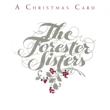 The Forester Sisters White Christmas