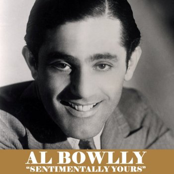 Al Bowlly Lover Come Back To Me