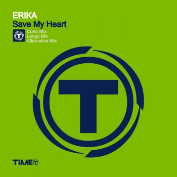 Erika Save My Heart (Longo mix)