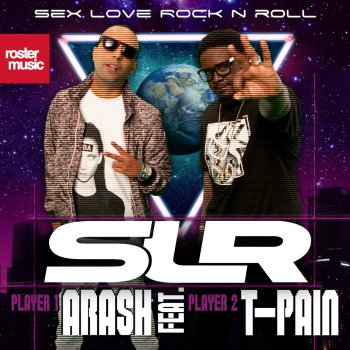 Arash feat. T-Pain Sex Love Rock N Roll (SLR) (Basshunter Remix)