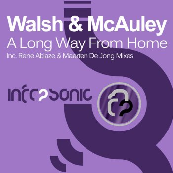 Walsh & McAuley A Long Way From Home (Maarten De Jong Remix)