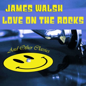 James Walsh Love on the Rocks