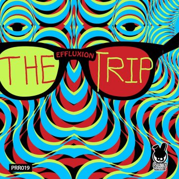 Effluxion The Trip - Corvino Traxx Remix