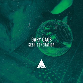 Gary Caos Sesh Generation