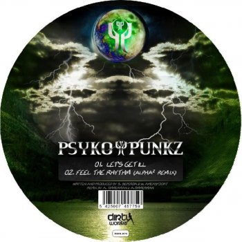 Psyko Punkz Feel The Rhythm - Alpha Twins remix