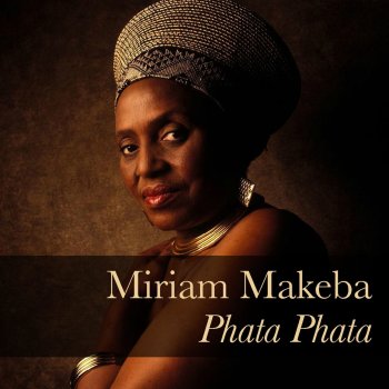 Miriam Makeba Thanayi - A.k.a. nomalungelo