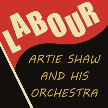 Artie Shaw & His Orchestra When I Love Beckoned