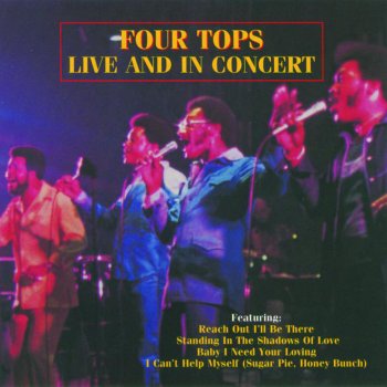 Four Tops Baby I Need Your Lovin' (Live)