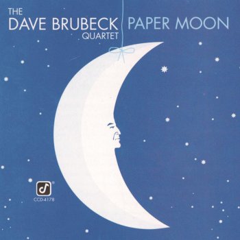 The Dave Brubeck Quartet It's Only a Paper Moon