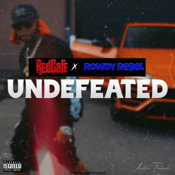 Red Cafe Undefeated