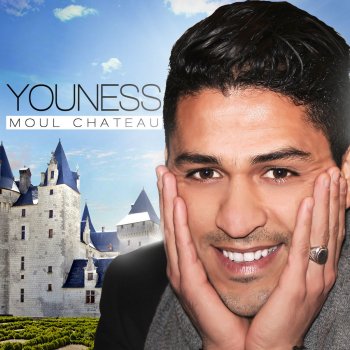 Youness Moul château