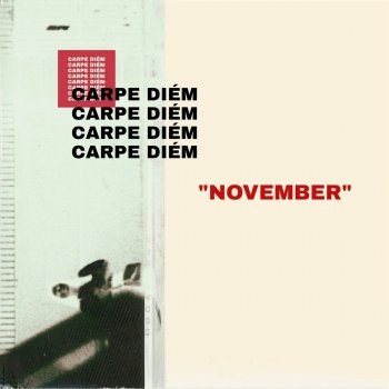 Carpe Diem November