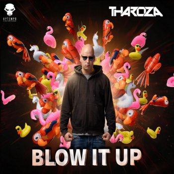 Tharoza Blow It Up (feat. Mc Komplex)